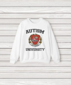 Autism University Joke T Shirt