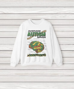 Average Autism Brain T-Shirts