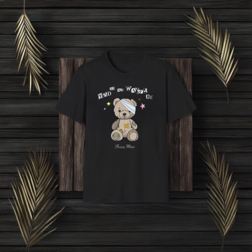 Bad As We Wanna Be Skizzy Mars Bear Shirt