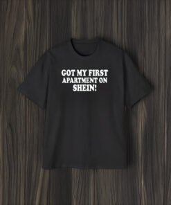 Banterbaby Got My First Apartment On Shein Shirts