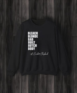 Bleach Blonde Bad Built Butch Body 2024 T-Shirts