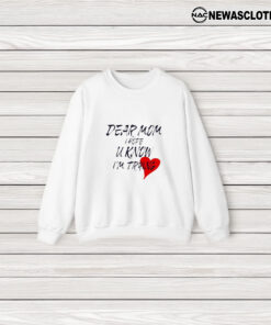 Dear Mom I Hope U Know I’m Trying T-Shirt