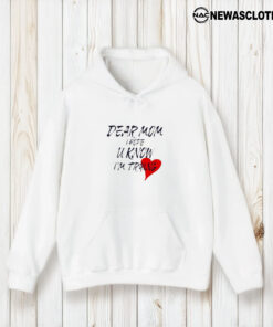 Dear Mom I Hope U Know I’m Trying T-Shirt1