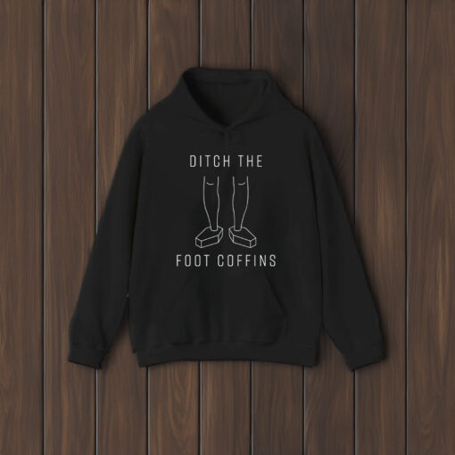 Ditch the Foot Coffins Shirt