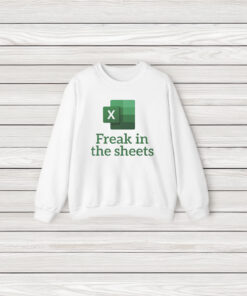 Freak in the sheets T-Shirts