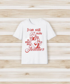 I Can Still Make The Whole Place Shimmer T-Shirts