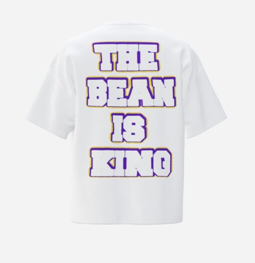 I Hate Snkrs THE BEAN IS KING T-Shirt Back