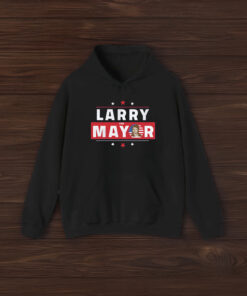 Larry For Mayor T-Shirt