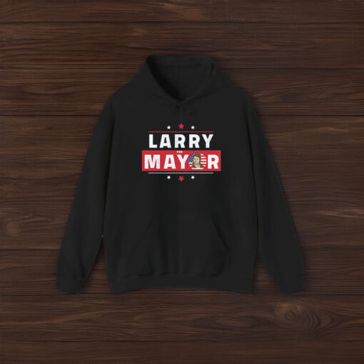 Larry For Mayor T-Shirt