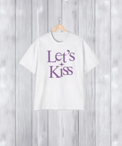 Let’s Kiss T-Shirt