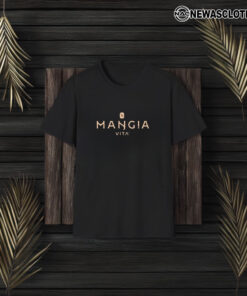 Mangia Vita T-Shirt