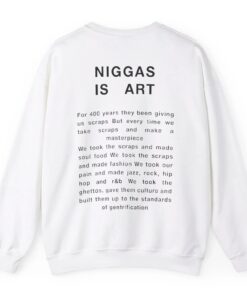 Niggas is Art T-Shirts