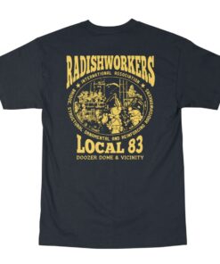 Radishworkers Local 83 Doozer Dome & Vicinity T-Shirts