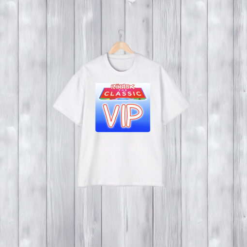 Roblox Presents The Classic VIP Shirts