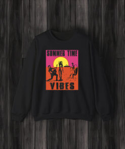 Summer Time Vibes Shirts