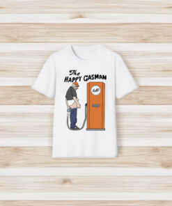 The Happy Gasman Shirt