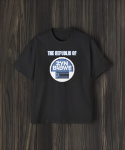 The Republic Of Zynbabwae Zyn T-Shirt