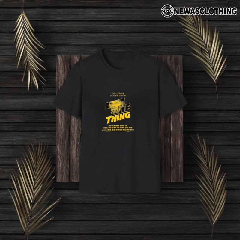 The Ultimate In Alien Terror The Thing 2024 T-Shirt