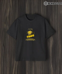 The Ultimate In Alien Terror The Thing 2024 T-Shirt1