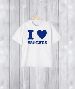 Timberwolves I Love Wolves T-Shirt