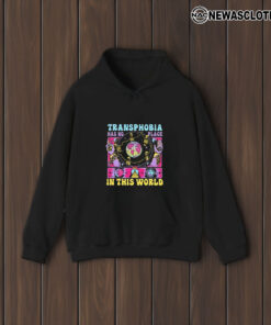 Transphobia Has No Place In This World T-Shirt2