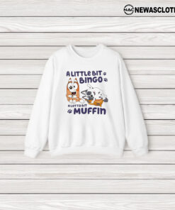 A Little Bit Bingo A Lotta Bit Muffin T-Shirt