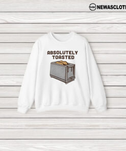 Absolutely Toasted T-Shirt3