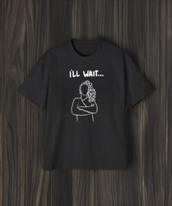 Austin Maguire Ill Wait T-Shirt1