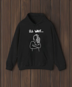 Austin Maguire Ill Wait T-Shirt2