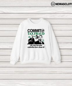 Barely Legal Commit Tax Fraud T-Shirt