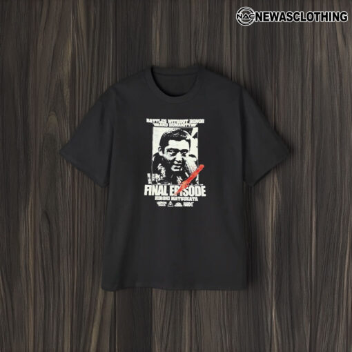 Battles Without Honor And Humanity Final Episode Hiroki Matsukata T-Shirt2