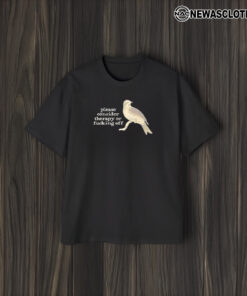 Bird Please Consider Therapy Or Fucking Off T-Shirt2