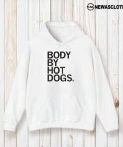 Body By Hot Dogs T-Shirt1