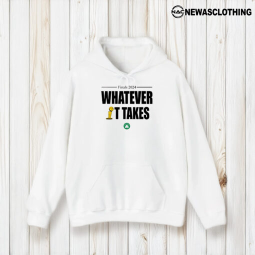 Bostonceltics Finals 2024 Whatever It Takes T-Shirt2