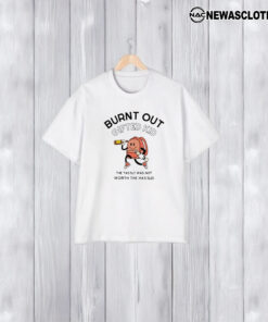 Burnt Out Gifted Kid The Tassel Was Not Worth The Hassle T-Shirt1