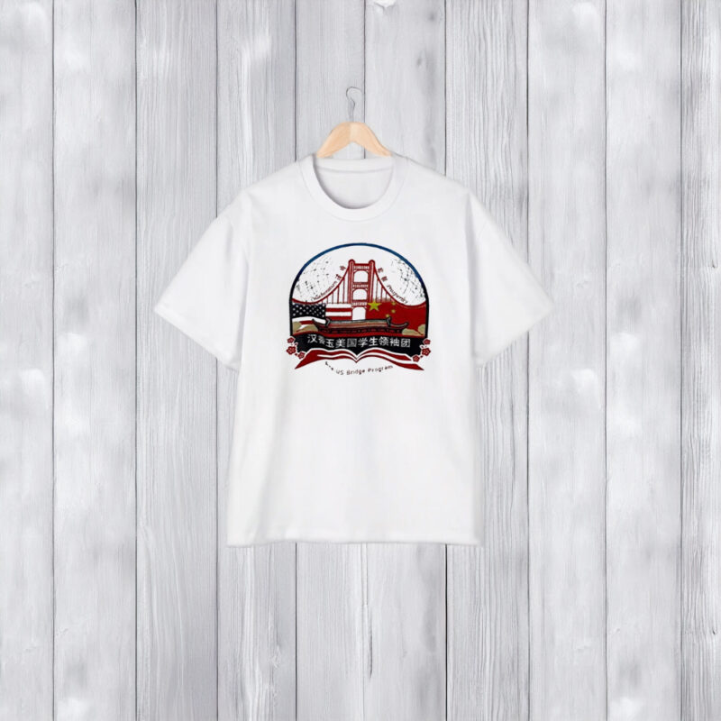 Collaboration Prosperity Sino Us Bridge Program T-Shirt2