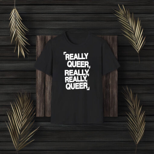 Demi Lovato Tee Really Queer, Really, Really, Queer T-Shirt