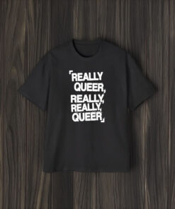 Demi Lovato Tee Really Queer, Really, Really, Queer T-Shirt1