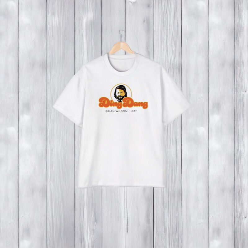 Ding Dang Brian Wilson 1977 T-Shirt1