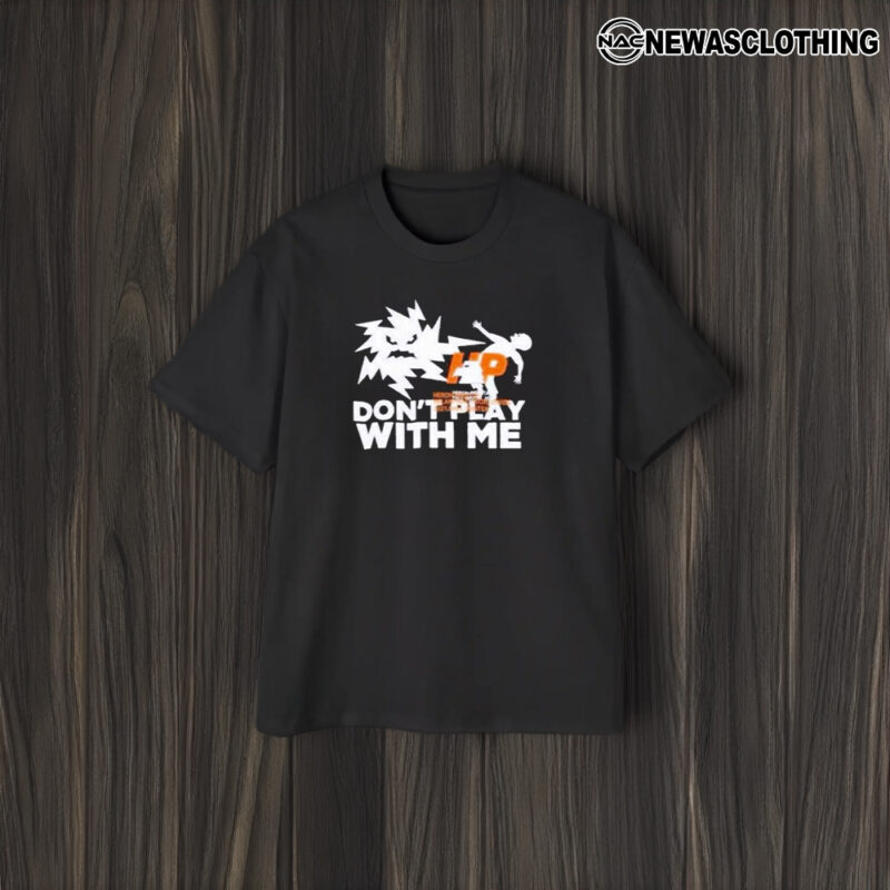 Don’t Play With Me Thunder HP T-Shirt1