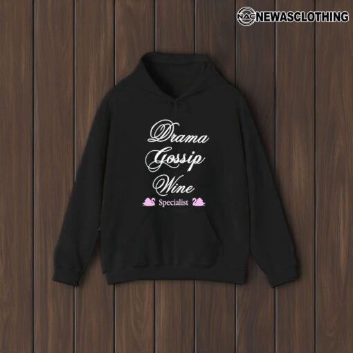 Drama Gossip Wine Specialist T-Shirt2