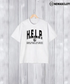 First Help Honor Educate Lead Prevent T-Shirt2