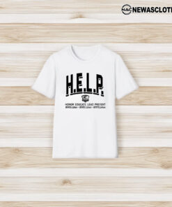 First Help Honor Educate Lead Prevent T-Shirt3