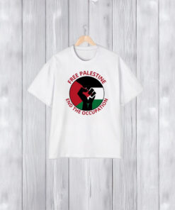 Free Palestine End The Occupation T-Shirt1