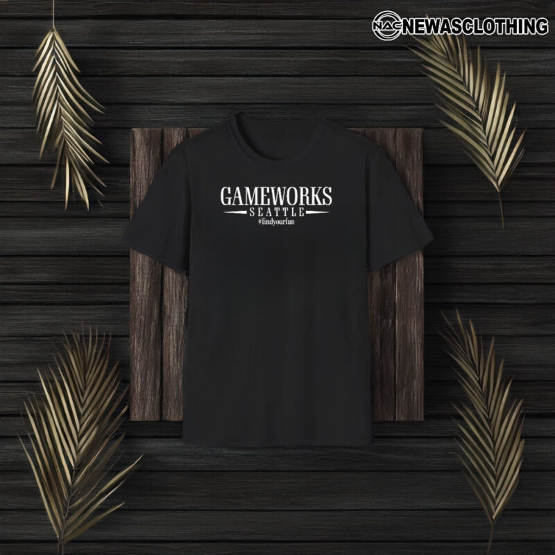 Gameworks Seattle Findyourfun T-Shirt