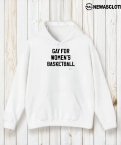 Gay For Women's Basketball Tee1