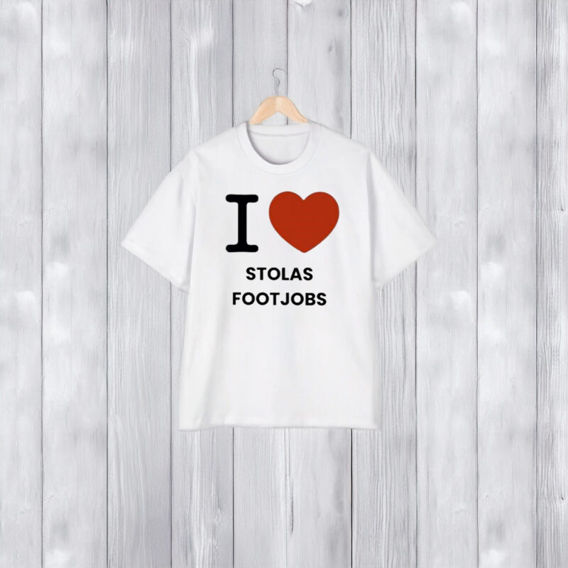 I Love Stolas Footjobs T-Shirt1