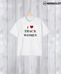 I Love Track Women T-Shirt2