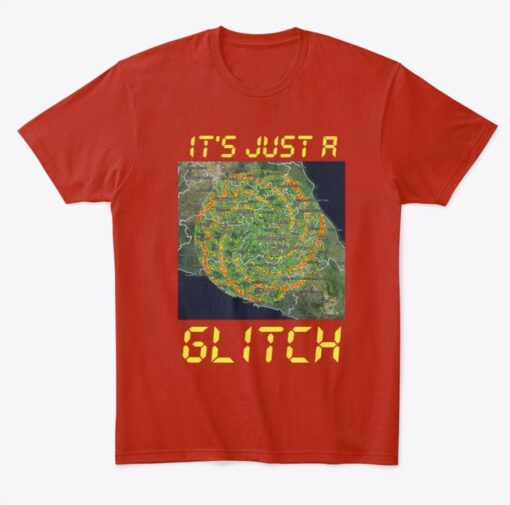 IT'S JUST A GLITCH Dutchsinse WXMOD Shirt