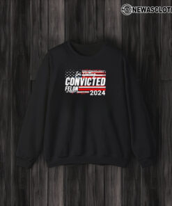 I’m Voting Convicted Felon 2024 T-Shirt3